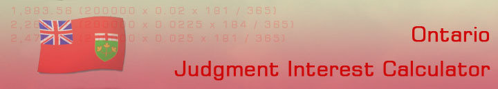 Judgment Interest Calculator: Pre-judgment, Post-judgment, Rent Loss Calculations for Ontario